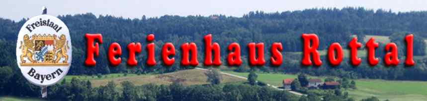 Ferienhaus Rottal